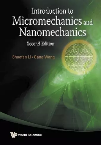 Introduction To Micromechanics And Nanomechanics (2nd Edition) cover