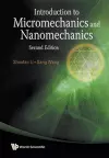 Introduction To Micromechanics And Nanomechanics (2nd Edition) cover