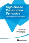 High-speed Penetration Dynamics: Engineering Models And Methods cover