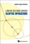 Linear Second Order Elliptic Operators cover