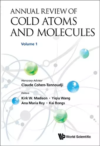 Annual Review Of Cold Atoms And Molecules - Volume 1 cover