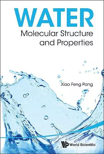 Water: Molecular Structure And Properties cover