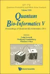 Quantum Bio-informatics V - Proceedings Of The Quantum Bio-informatics 2011 cover