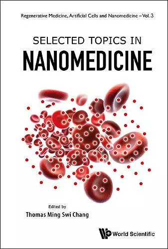 Selected Topics In Nanomedicine cover