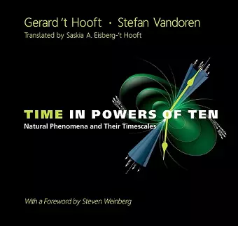 Time In Powers Of Ten: Natural Phenomena And Their Timescales cover