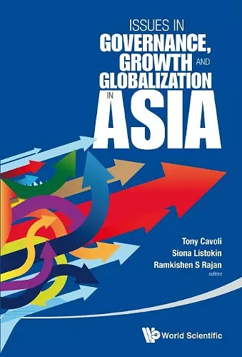 Issues In Governance, Growth And Globalization In Asia cover