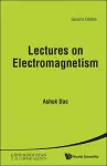 Lectures On Electromagnetism cover