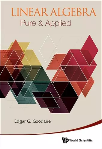 LINEAR ALGEBRA: PURE & APPLIED cover