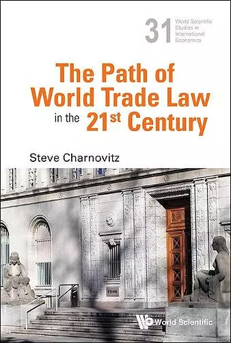 Path Of World Trade Law In The 21st Century, The cover