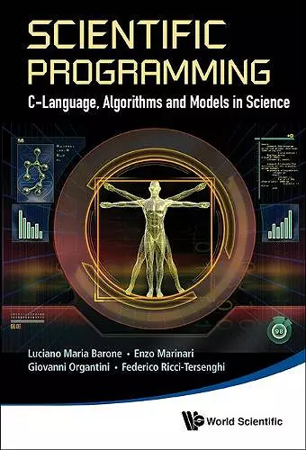 Scientific Programming: C-language, Algorithms And Models In Science cover