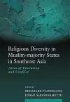 Religious Diversity in Muslim-Majority States in Southeast Asia cover