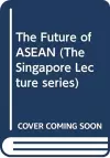 The Future of ASEAN cover