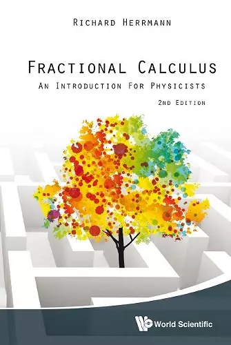 Fractional Calculus: An Introduction For Physicists (2nd Edition) cover