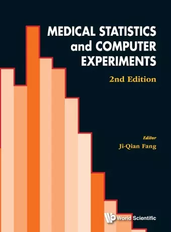 Medical Statistics And Computer Experiments (2nd Edition) cover