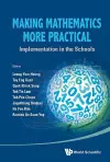 Making Mathematics More Practical: Implementation In The Schools cover