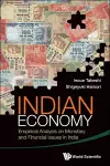 Indian Economy: Empirical Analysis On Monetary And Financial Issues In India cover