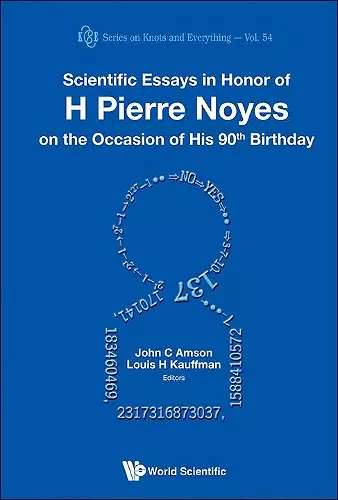 Scientific Essays In Honor Of H Pierre Noyes On The Occasion Of His 90th Birthday cover