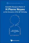 Scientific Essays In Honor Of H Pierre Noyes On The Occasion Of His 90th Birthday cover