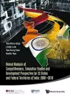 Annual Analysis Of Competitiveness, Simulation Studies And Development Perspective For 35 States And Federal Territories Of India: 2000-2010 cover