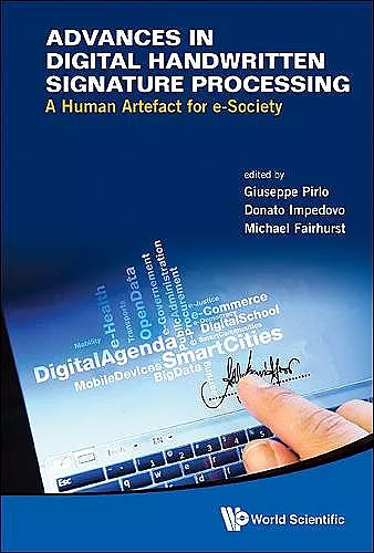 Advances In Digital Handwritten Signature Processing: A Human Artefact For E-society cover