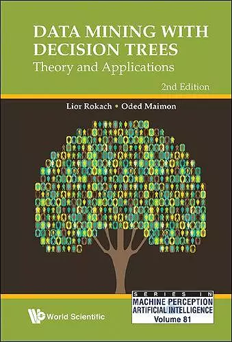 Data Mining With Decision Trees: Theory And Applications (2nd Edition) cover