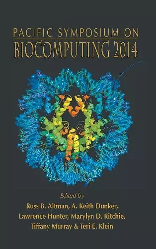 Biocomputing 2014 - Proceedings Of The Pacific Symposium cover