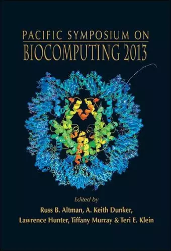 Biocomputing 2013 - Proceedings Of The Pacific Symposium cover