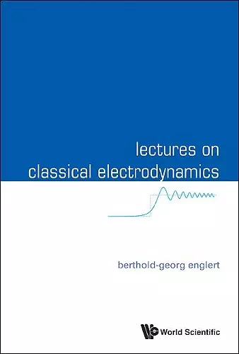 Lectures On Classical Electrodynamics cover