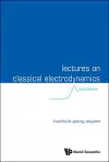 Lectures On Classical Electrodynamics cover