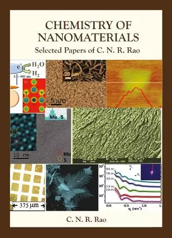 Chemistry Of Nanomaterials: Selected Papers Of C N R Rao cover