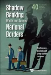 Shadow Banking Within And Across National Borders cover