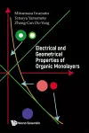 Electrical And Geometrical Properties Of Organic Monolayers cover