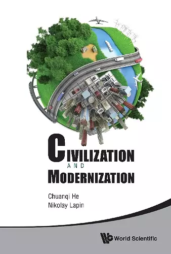 Civilization And Modernization - Proceedings Of The Russian-chinese Conference 2012 cover