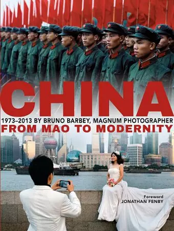 Bruno Barbey: China 1973 - 2013 cover