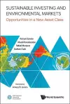 Sustainable Investing And Environmental Markets: Opportunities In A New Asset Class cover