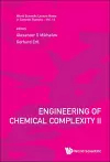 Engineering Of Chemical Complexity Ii cover