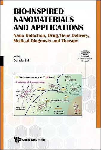 Bio-inspired Nanomaterials And Applications: Nano Detection, Drug/gene Delivery, Medical Diagnosis And Therapy cover