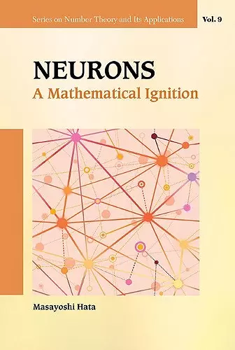 Neurons: A Mathematical Ignition cover