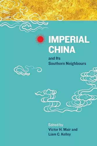 Imperial China and Its Southern Neighbours cover