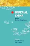 Imperial China and Its Southern Neighbours cover