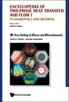 Encyclopedia Of Two-phase Heat Transfer And Flow I: Fundamentals And Methods - Volume 3: Flow Boiling In Macro And Microchannels cover
