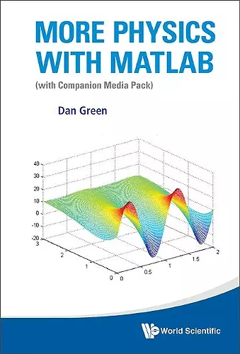 More Physics With Matlab (With Companion Media Pack) cover