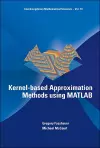 Kernel-based Approximation Methods Using Matlab cover