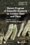 Recent Advances In The Scientific Research On Ancient Glass And Glaze cover