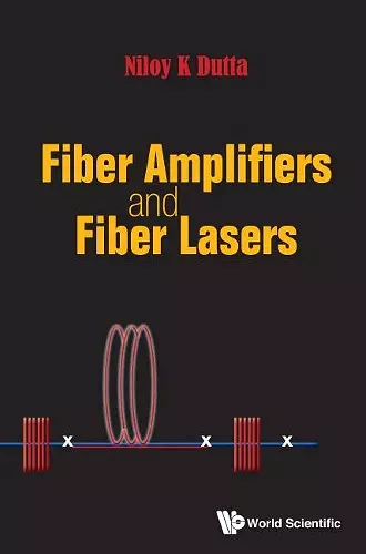 Fiber Amplifiers And Fiber Lasers cover