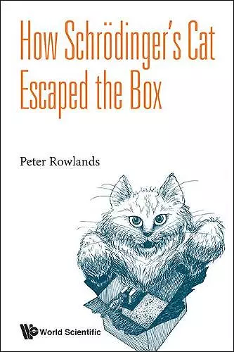 How Schrodinger's Cat Escaped The Box cover