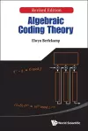 Algebraic Coding Theory (Revised Edition) cover