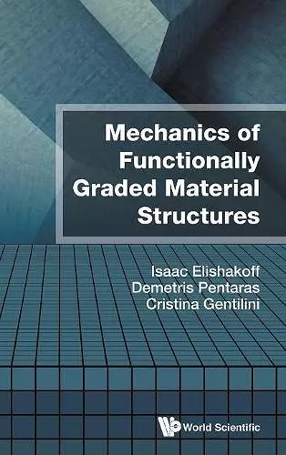 Mechanics Of Functionally Graded Material Structures cover