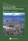 60 Years Of Cern Experiments And Discoveries cover