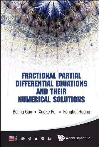 Fractional Partial Differential Equations And Their Numerical Solutions cover